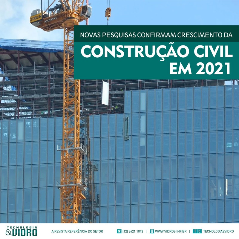 Novas pesquisas confirmam crescimento da Construção Civil em 2021